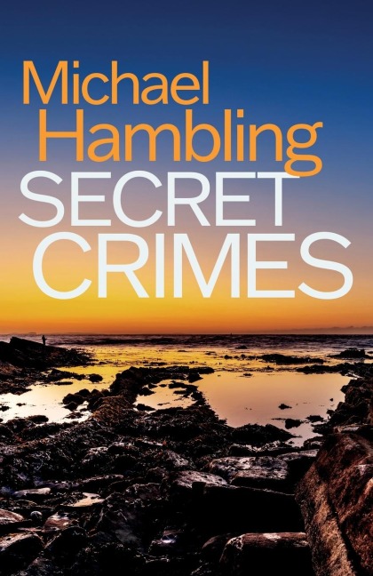Secret Crimes: a British crime mystery full of twists
