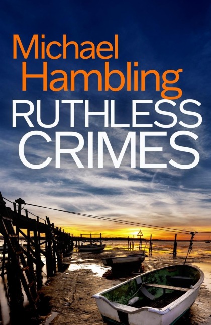 Ruthless Crimes: a British crime mystery full of twists