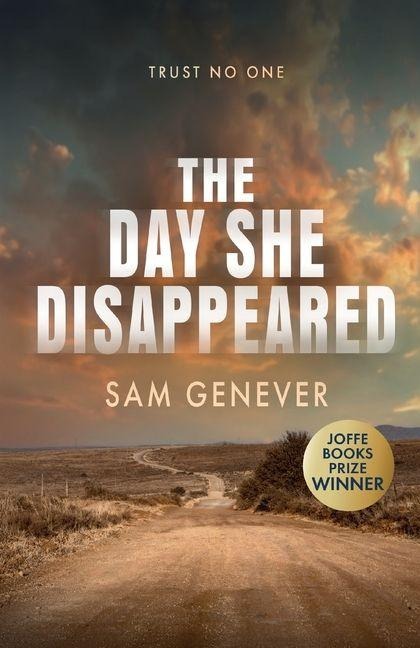 THE DAY SHE DISAPPEARED: a suspenseful and atmospheric crime thriller
