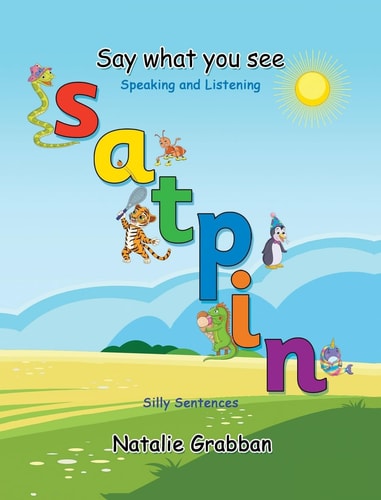 Say What You See - S A T P I N - Silly Sentences