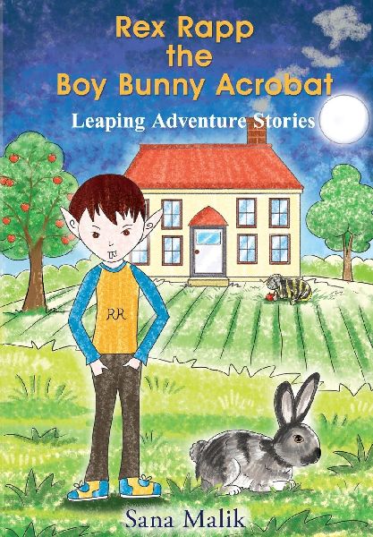 Rex Rapp the Boy Bunny Acrobat: Leaping Adventure Stories