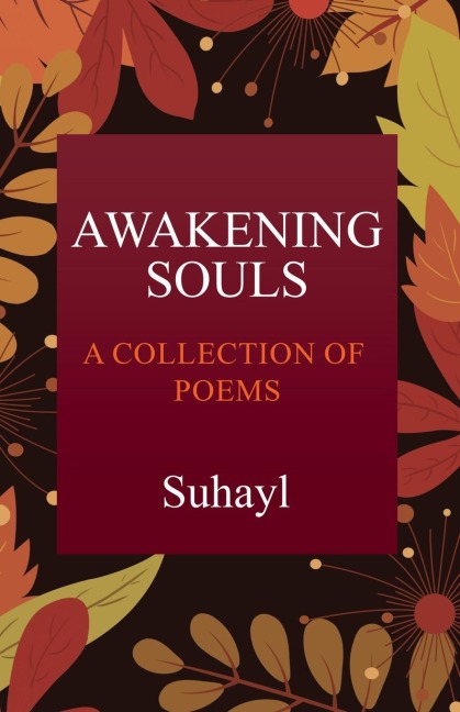 Awakening Souls: A Collection of Poems