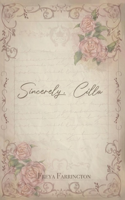 Sincerely, Cilla