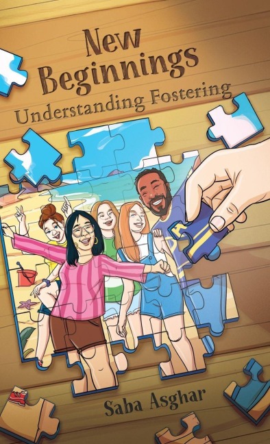 New Beginnings: Understanding Fostering