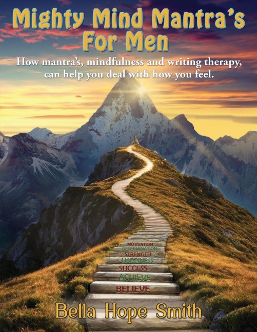 Mighty Mind Mantras For Men