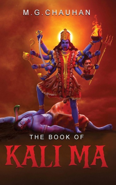 The Book of Kali Ma: Grimoire of the Black Flame