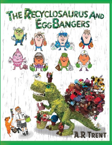 The Recyclosaurus and EggBangers