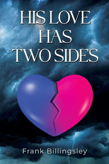 His Love Has Two Sides