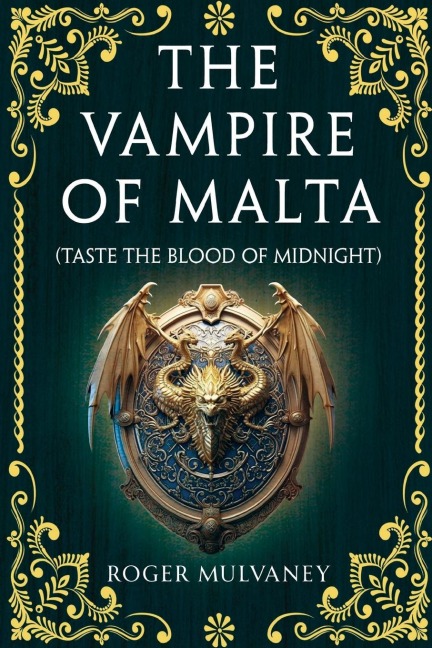 The Vampire of Malta (Taste the Blood of Midnight)