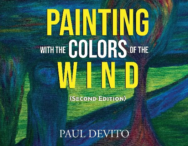 Painting With the Colors of the Wind (Second Edition)