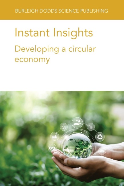 Instant Insights: Developing a circular economy