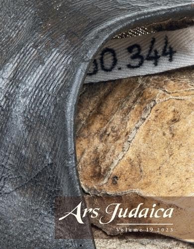 Ars Judaica: the Bar-Ilan Journal of Jewish Art, Volume 19