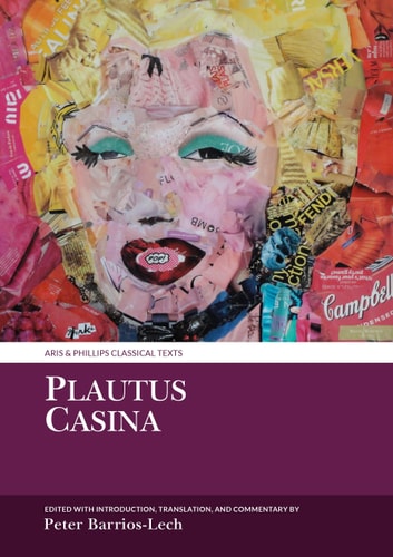 Plautus: Casina. Aris and Phillips classical texts