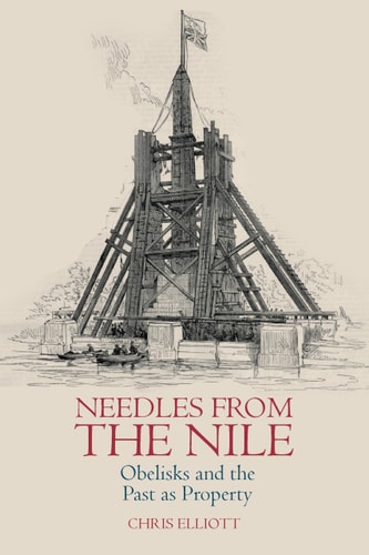 Needles from the Nile Obelisks and the Past As Property