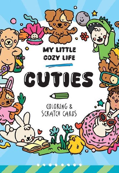 My Little Cozy Life Cuties Coloring & Scratch Cards