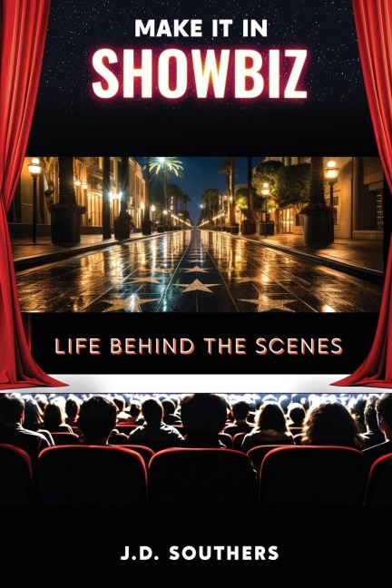 Make It in Showbiz: Life Behind the Scenes