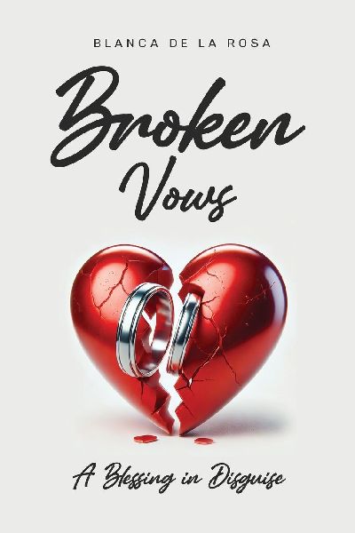 Broken Vows: A Blessing in Disguise