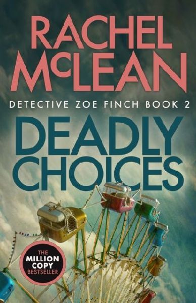 Deadly Choices