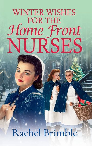 Winter Wishes for the Home Front Nurses