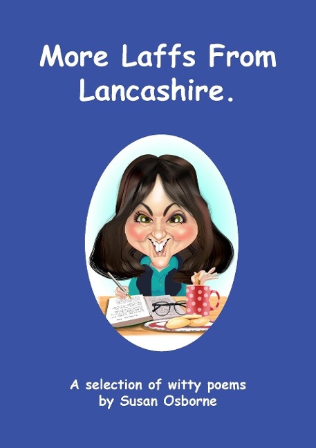 More Laffs from Lancashire: A selection of witty poems