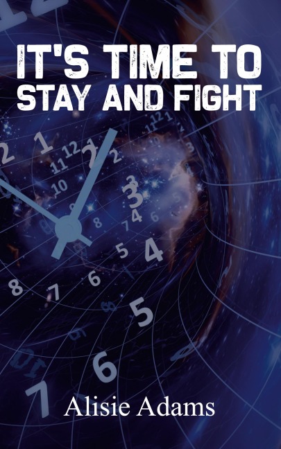 Its Time to Stay and Fight