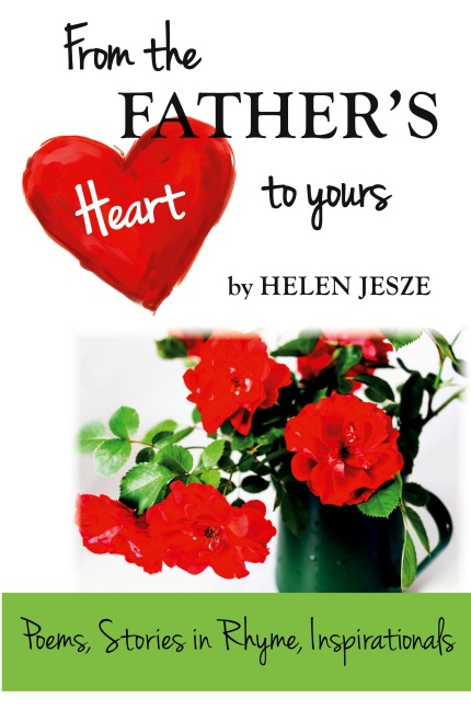 From the Fathers Heart to Yours