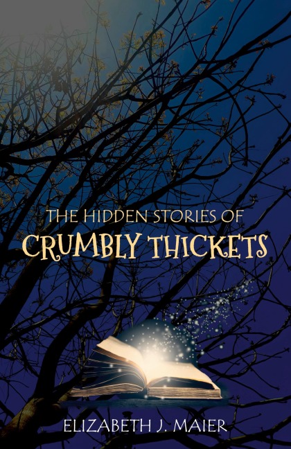 The Hidden Stories of Crumbly Thickets