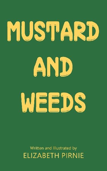Mustard and Weeds