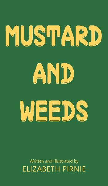 Mustard and Weeds