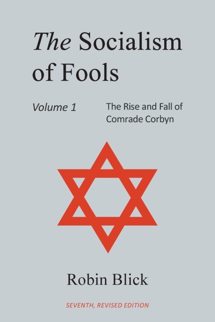 Socialism of Fools Vol 1: Revised 7th Edition