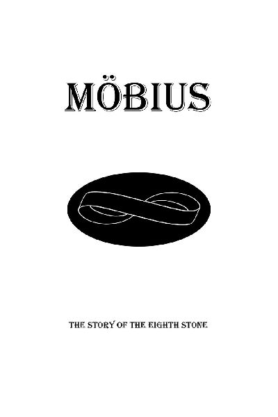 Möbius: The Story of the Eighth Stone: : The Story of the Eighth Stone