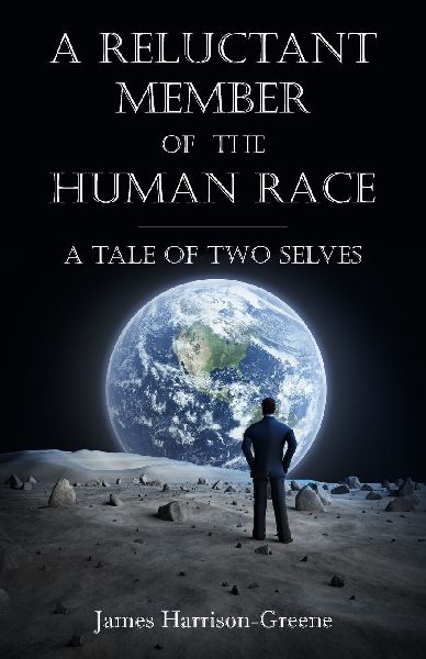 A Reluctant Member of  the Human Race: A Tale of Two Selves