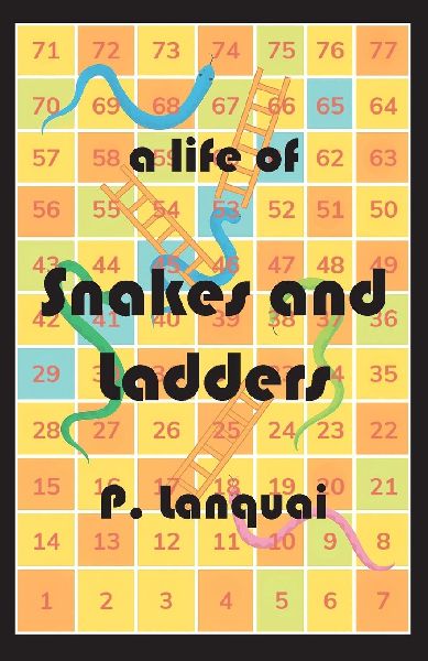 A Life of Snakes and Ladders
