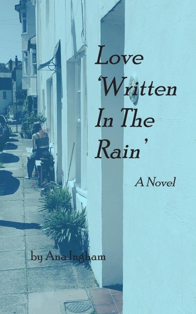 Love Written in the Rain