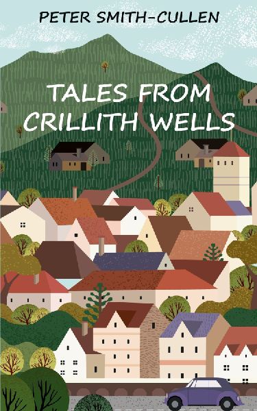 Tales from Crillith Wells