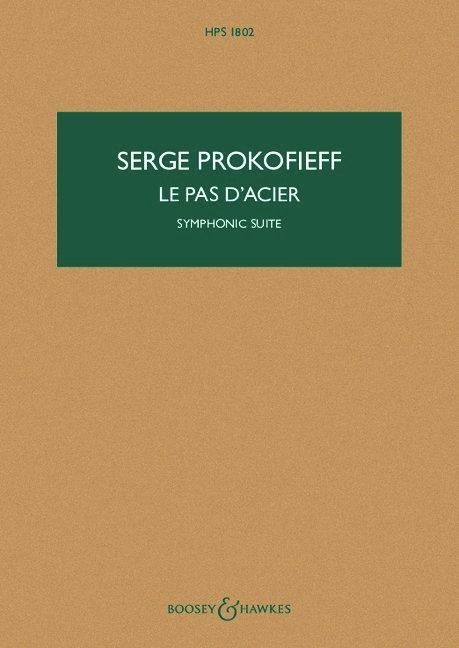 Le Pas dacier: Symphonic Suite. HPS 1802. op. 41a. Orchester. Studienpartitur.