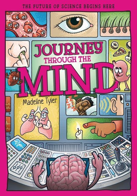 Journey Through the Mind: Unlocking the Brains Secrets, One Thought at a Time