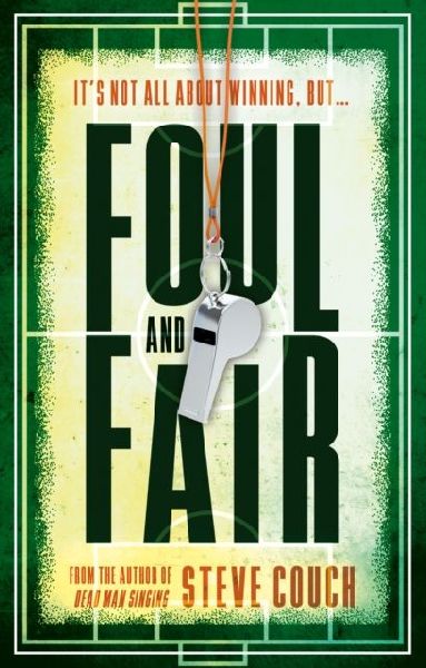 Foul and Fair