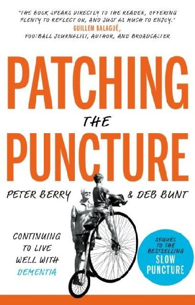 Patching the Puncture: Continuing to Live Well With Dementia