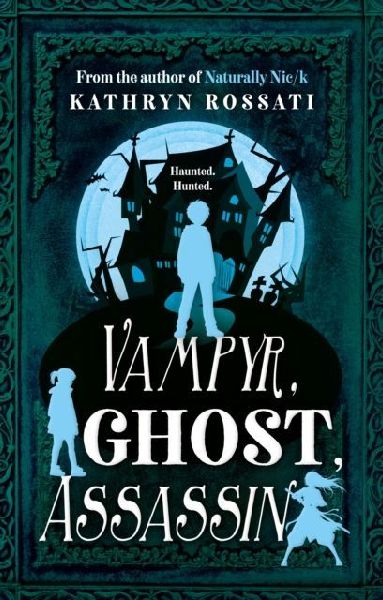Vampyr, Ghost, Assassin