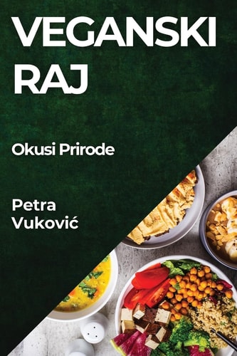 Veganski Raj Okusi Prirode
