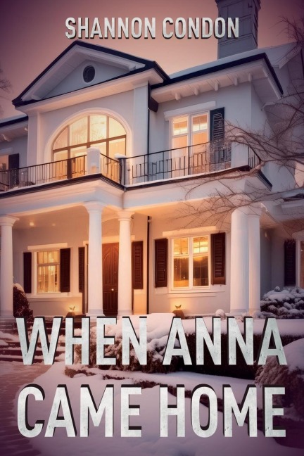 When Anna Came Home