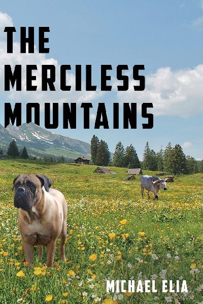 The Merciless Mountains