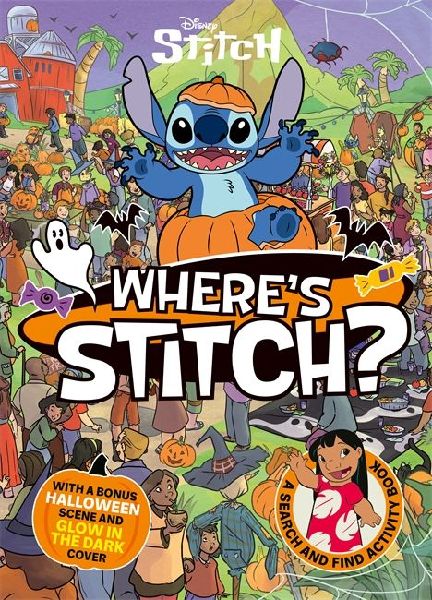 Wheres Stitch?: A LIMITED HALLOWEEN edition Disney search-and-find activity book with GLOW IN THE DARK cover!