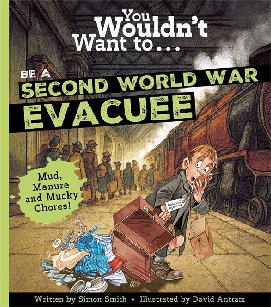 You Wouldnt Want To Be A Second World War Evacuee