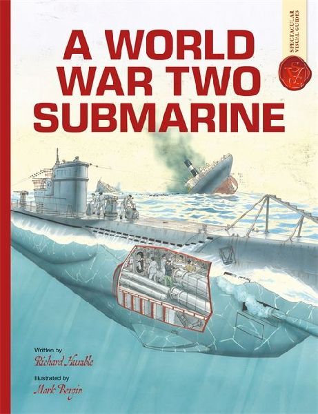 A World War Two Submarine: Spectacular Visual Guides