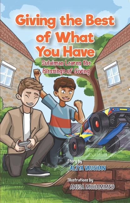 Giving the Best of What You Have: Sulaiman Learns about the Blessing of Giving