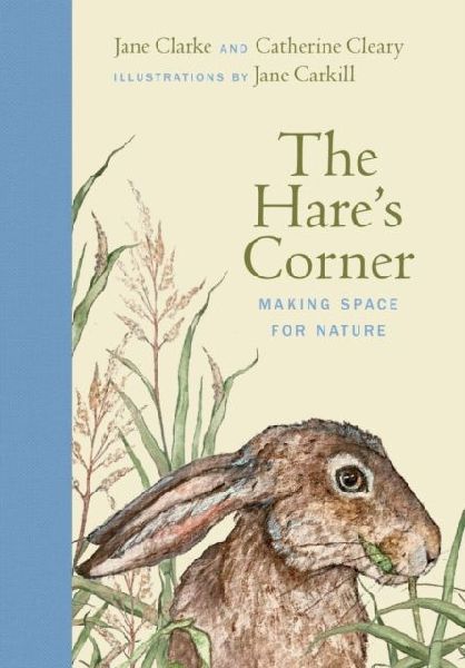 The Hares Corner: Making Space for Nature