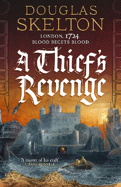 A Thief's Revenge: A compelling Georgian Britain historical adventure