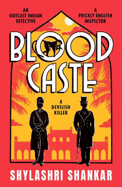 Blood Caste: The stunning historical crime debut of the year set in Victorian India